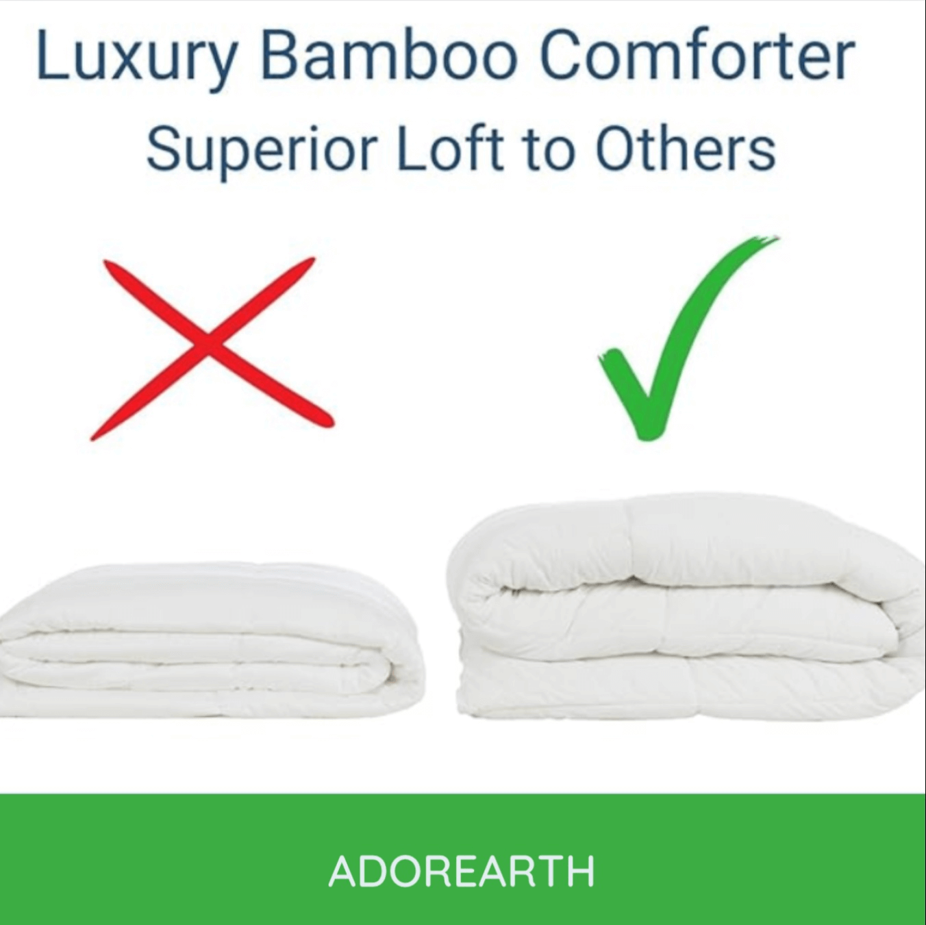 Comparison of luxury bamboo comforter with superior loft to others. Red cross on left, green check on right. Adorearth branding at bottom.